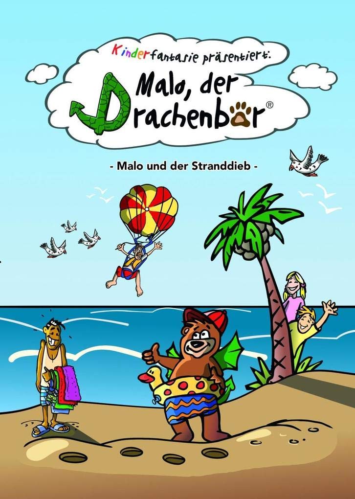 Malo der Drachenbär Novels & Short Stories for children