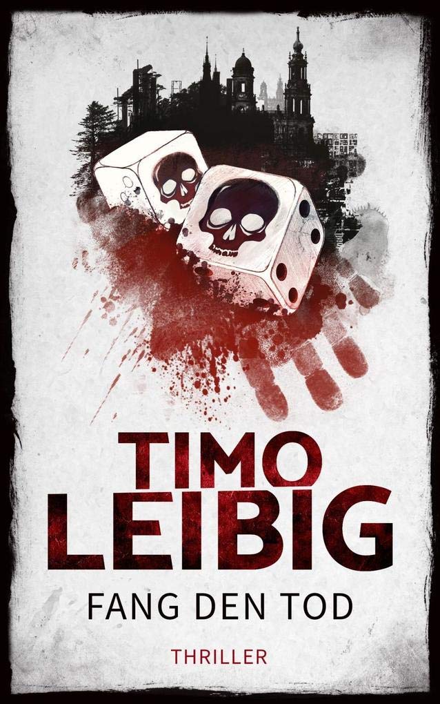 Fang den Tod: Thriller (Goldmann und Brandner - Band 5) Contemporary literature