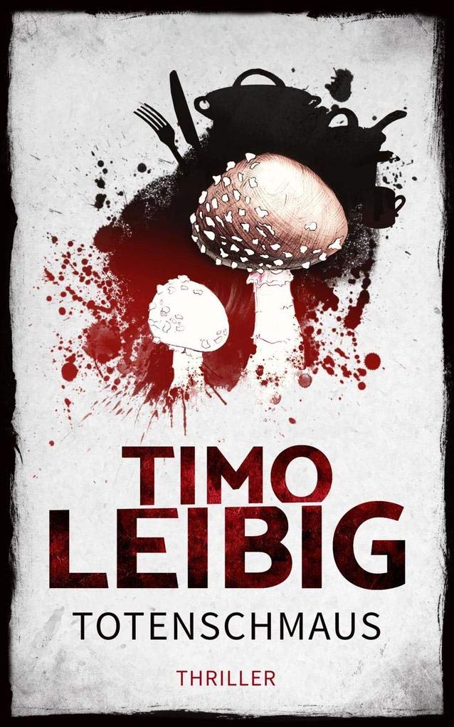 Totenschmaus: Krimi Contemporary literature