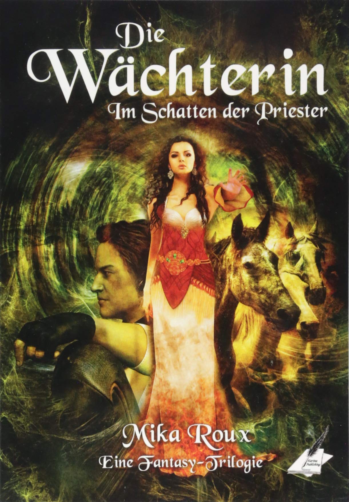Die Wächterin – Im Schatten der Priester Historical Fiction