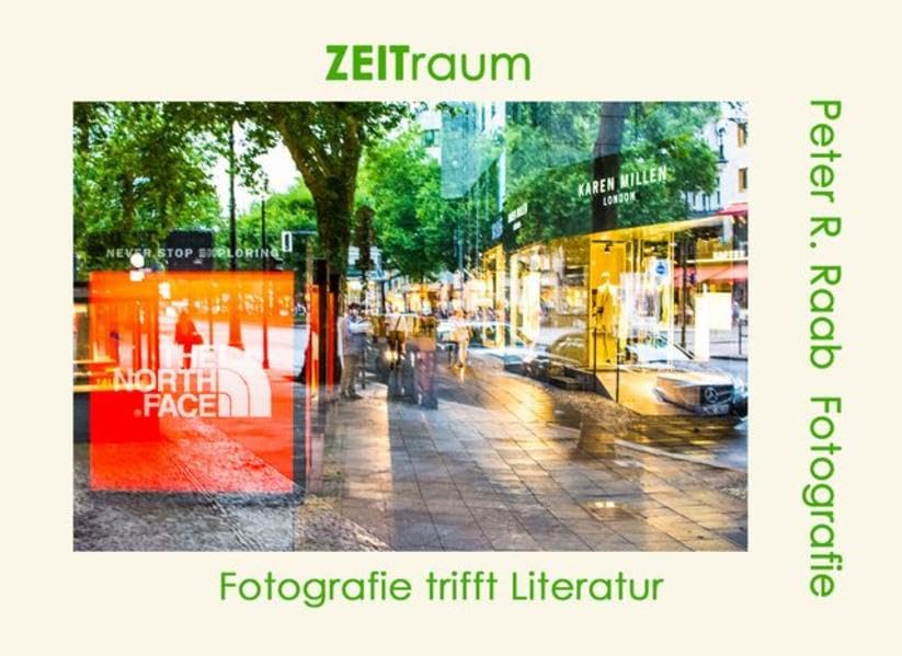 ZEITraum: Fotografie trifft Literatur Poetry