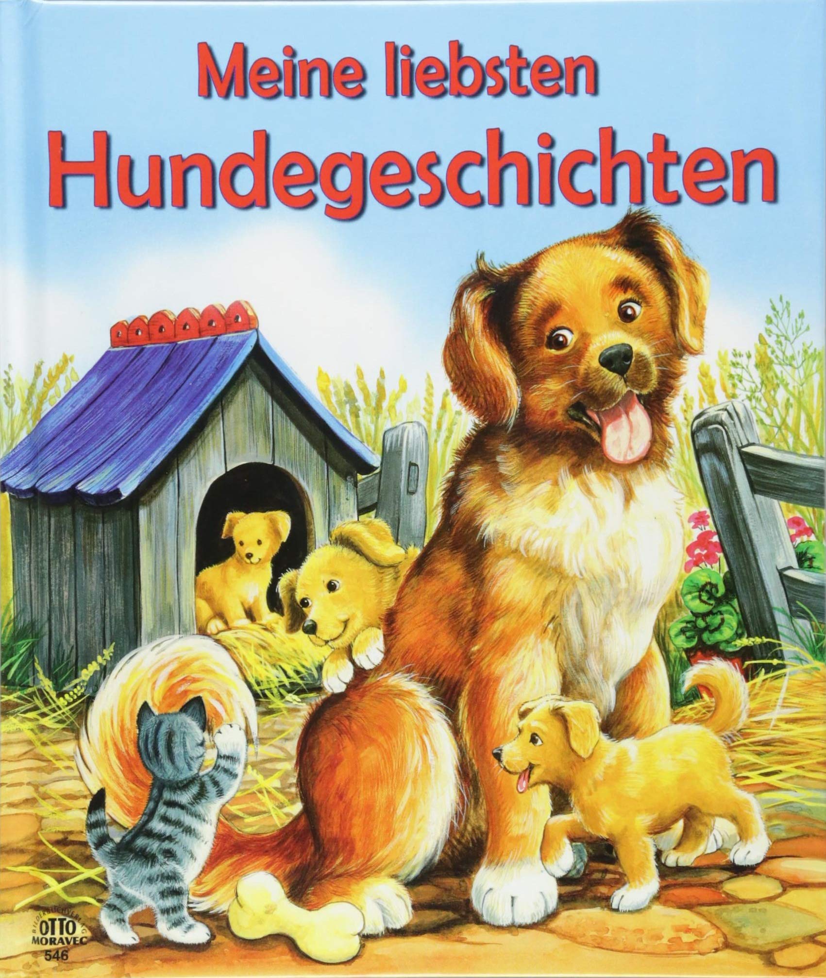 Meine liebsten Hundegeschichten Novels & Short Stories