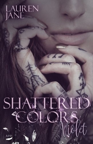 Shattered Colors: Violet Contemporary Romance