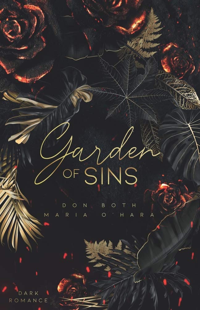 Garden of Sins (Garden of Sins - die erste Auflage, Band 1) Suspense & Thrillers