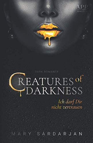 Creatures of Darkness: Ich darf dir nicht vertrauen book