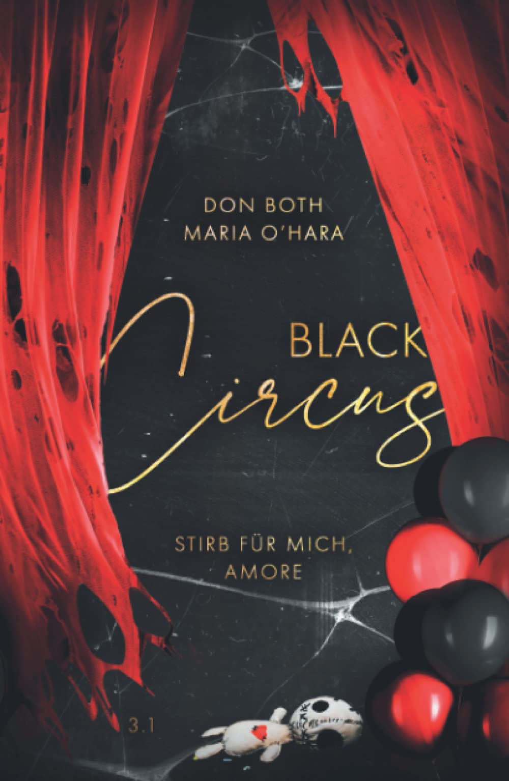 Black Circus: Stirb für mich, Amore (Black-Reihe, Band 5) Romantic Thrillers