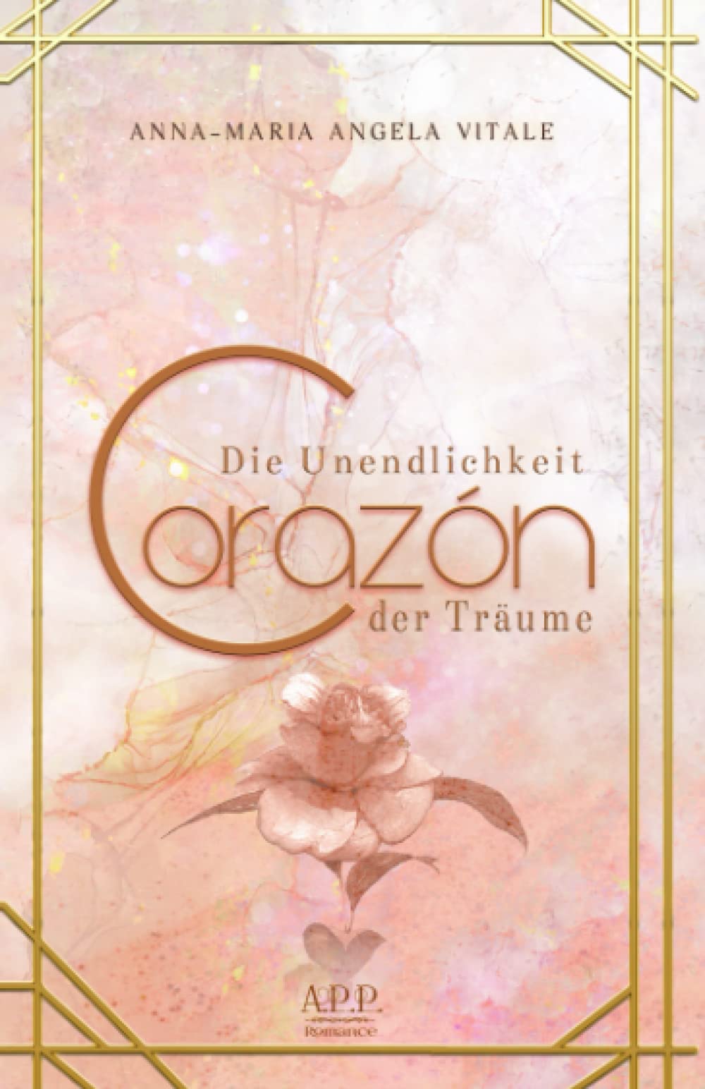 Corazón: Die Unendlichkeit der Träume Contemporary literature