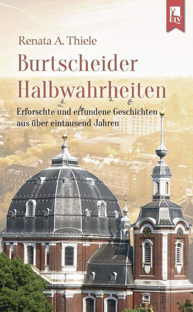Burtscheider Halbwahrheiten Contemporary literature