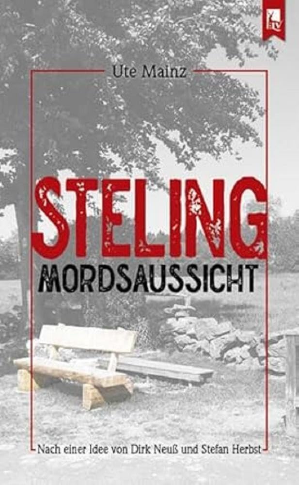 Steling: Mordsaussicht: Kommissar Steffens dritter Fall Contemporary literature