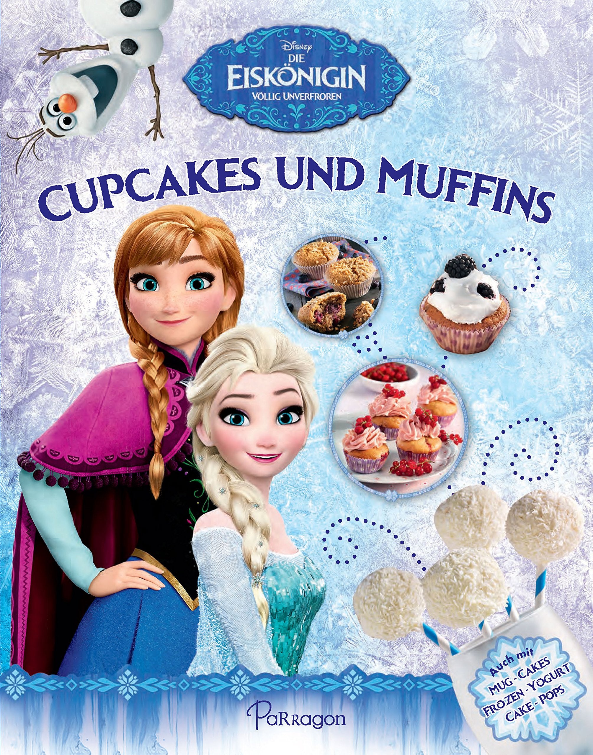 Disney Die Eiskönigin - Cupcakes und Muffins book