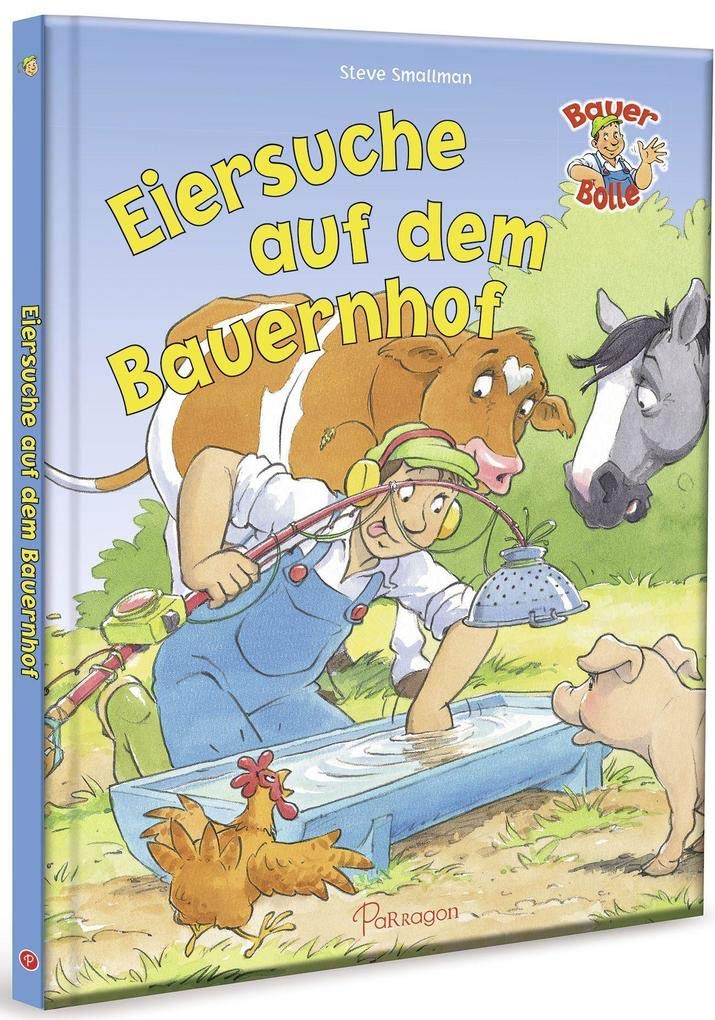 Bauer Bolle Eiersuche auf dem Bauernhof Non-fiction