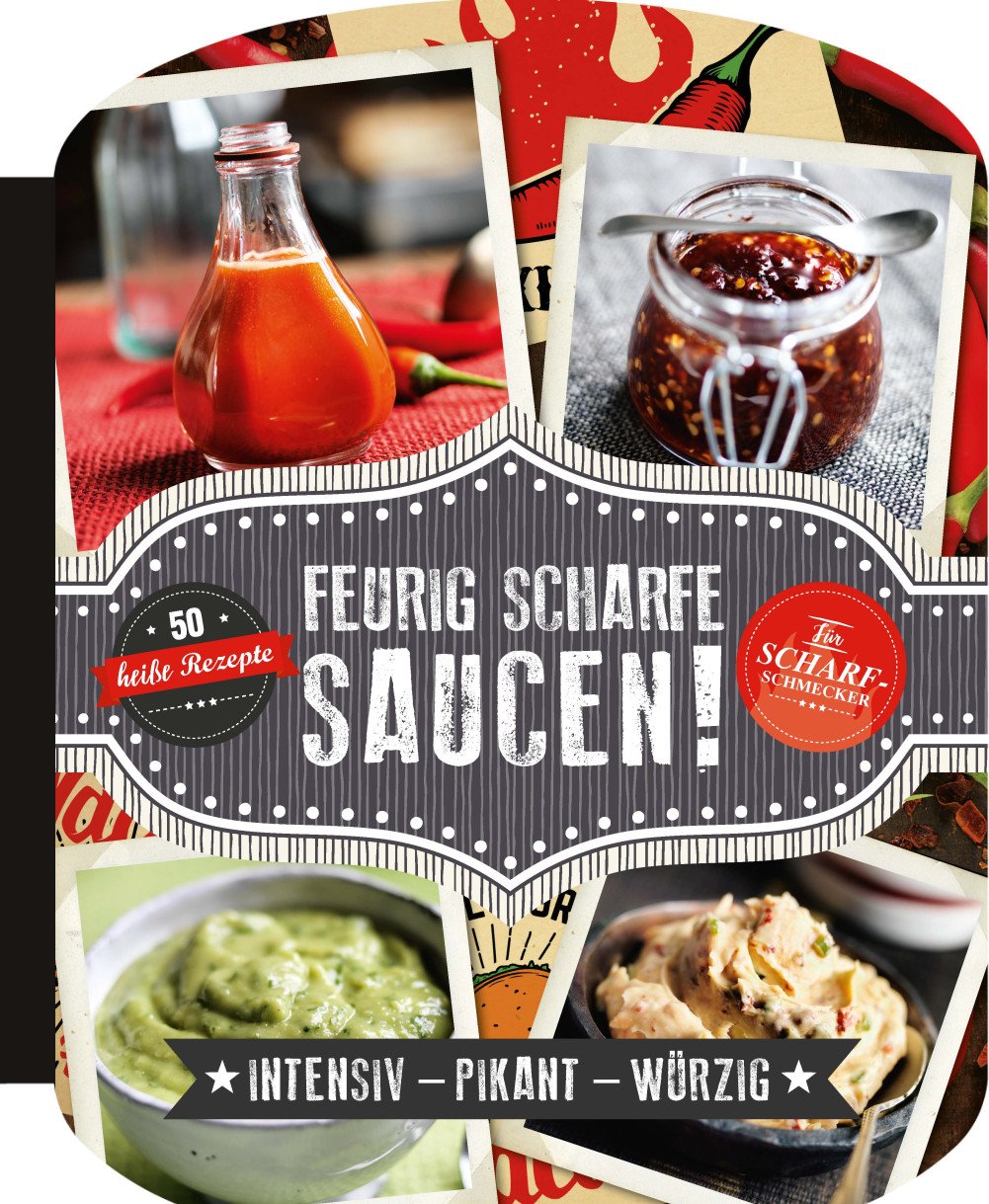 Feurig scharfe Saucen Leisure, Home & Garden Books