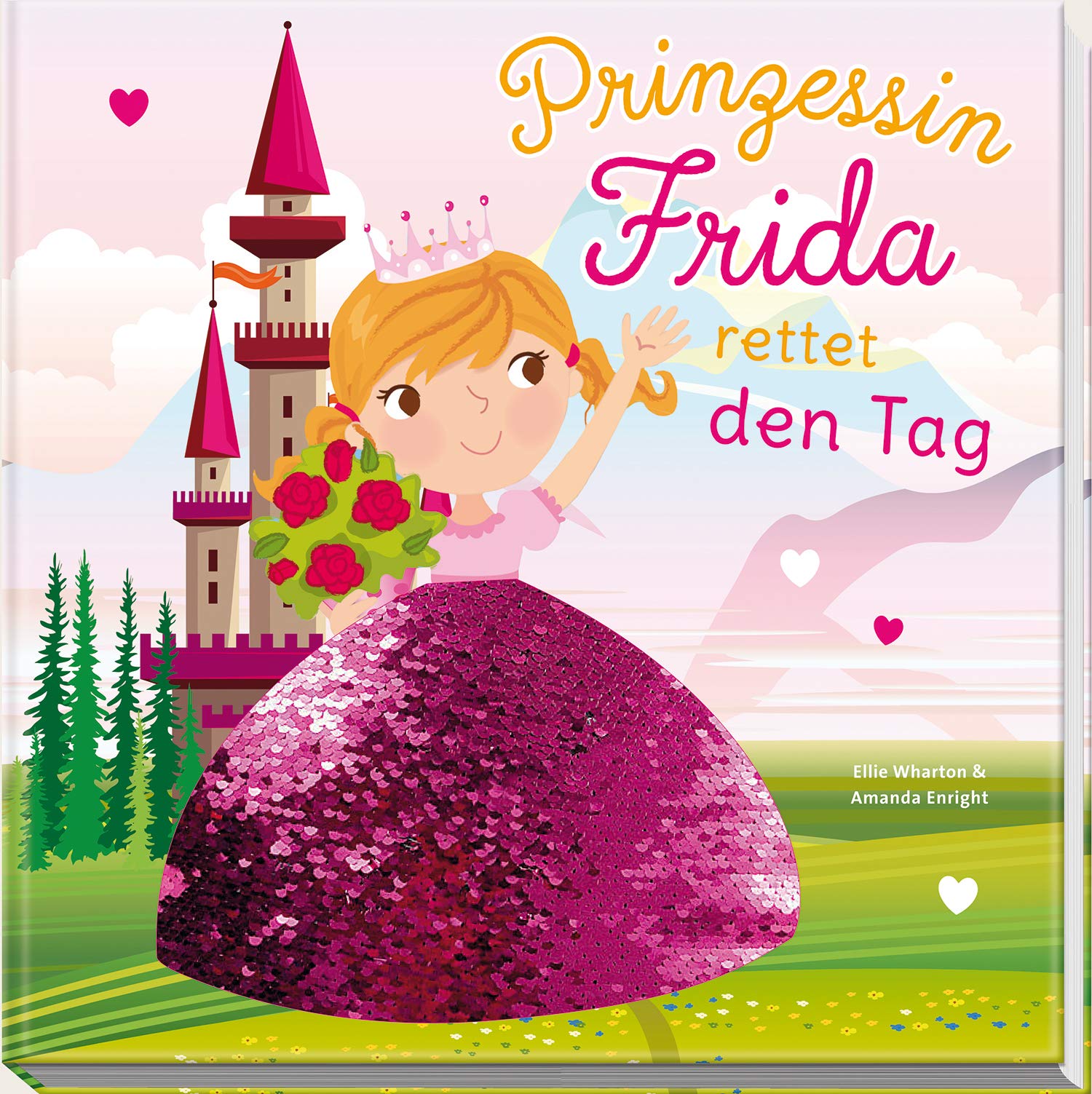 Prinzessin Frida rettet den Tag: Bilderbuch mit Wendepailletten Religion & Esotericism