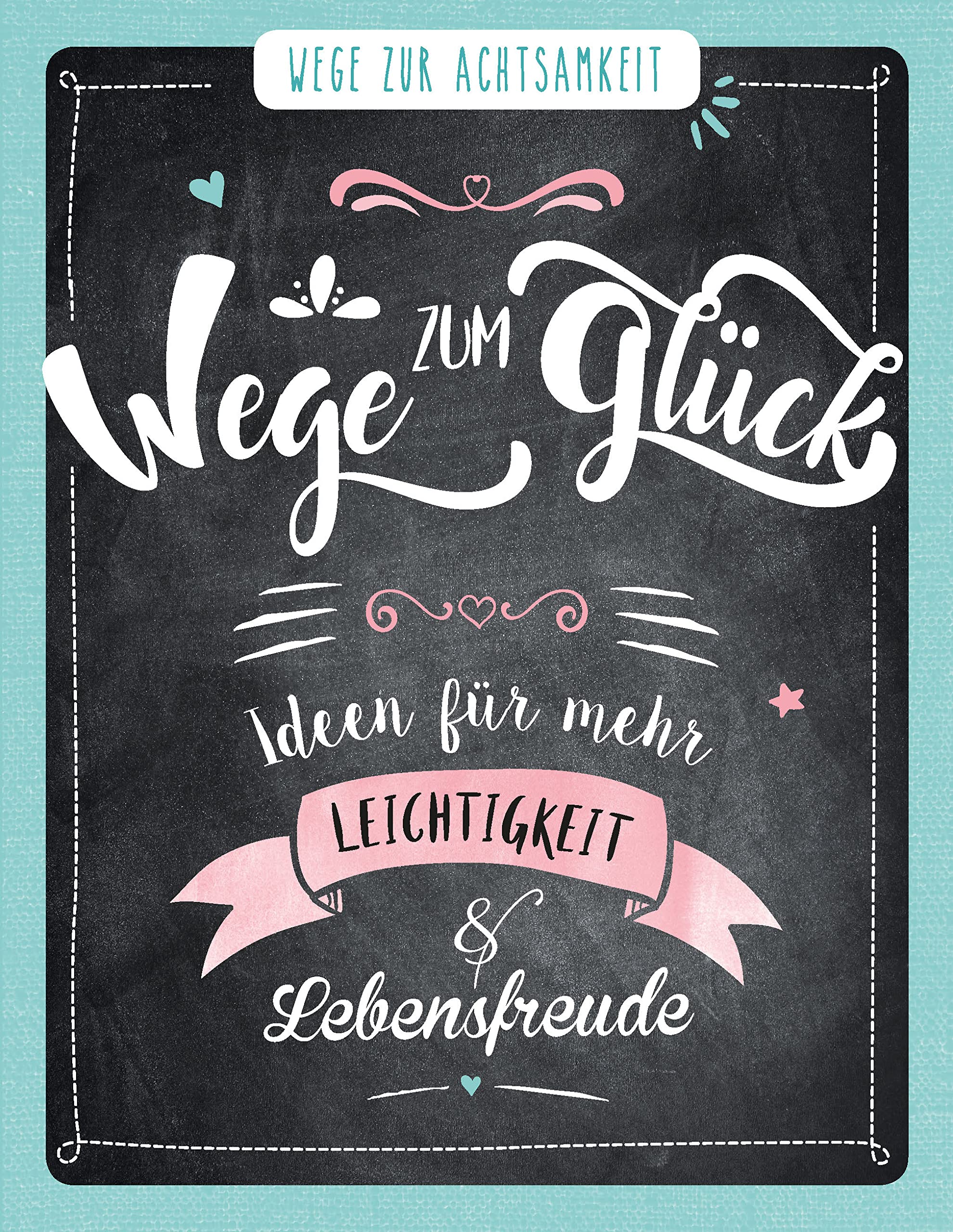 Wege zum Glück - Wege zur Achtsamkeit book