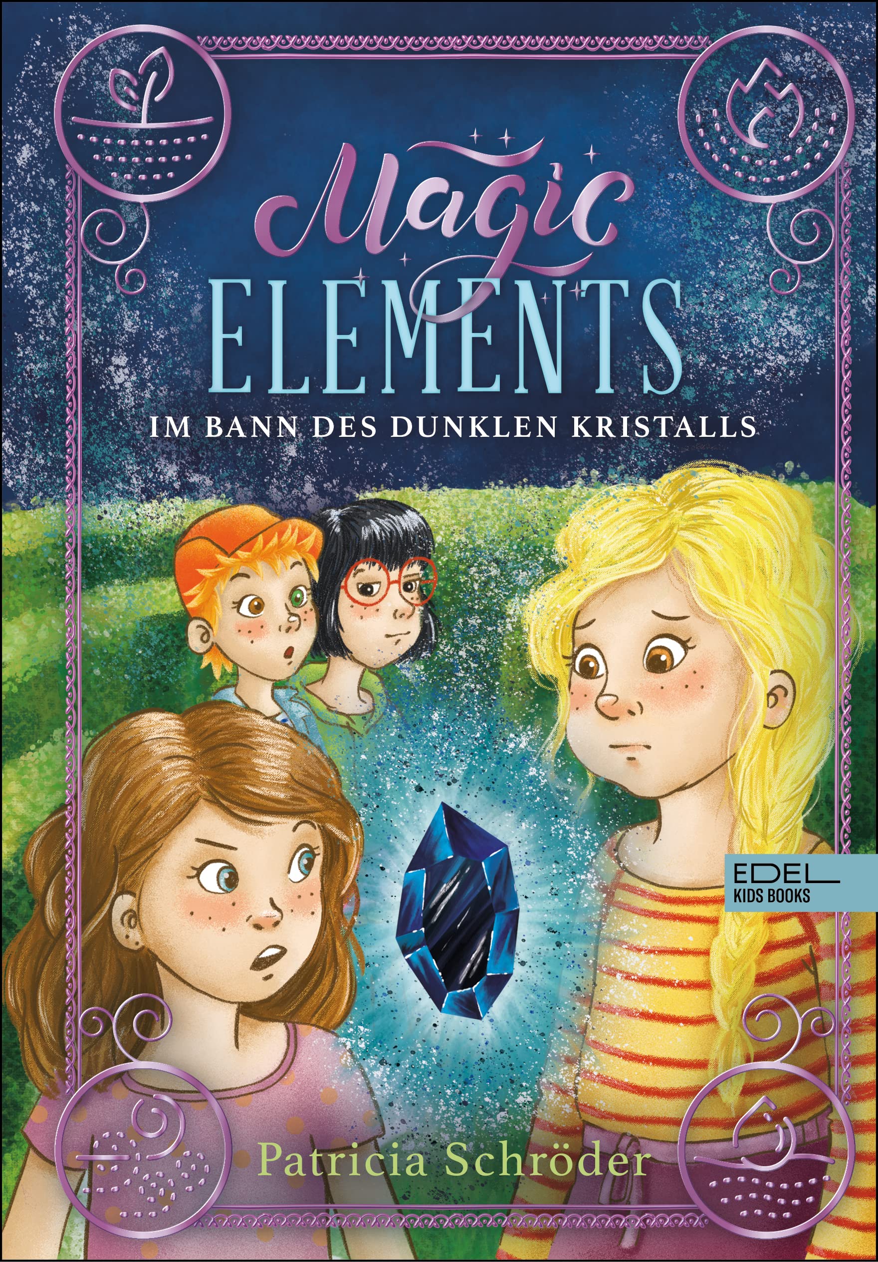 Magic Elements (Band 3) - Im Bann des dunklen Kristalls Novels & Short Stories