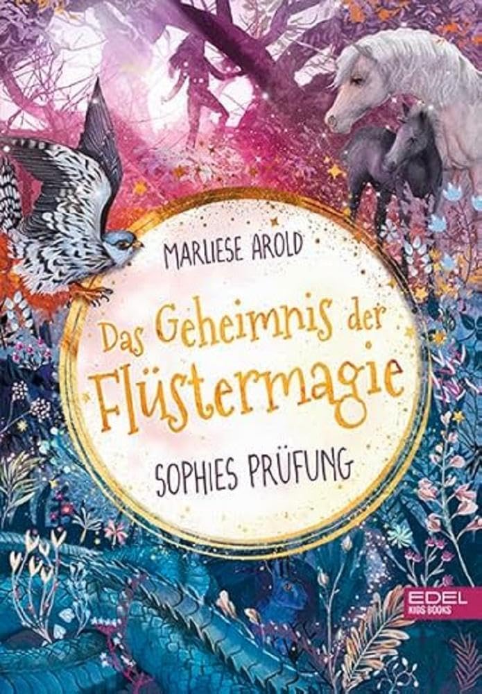 Das Geheimnis der Flüstermagie (Band 2) - Sophies Prüfung Novels & Short Stories