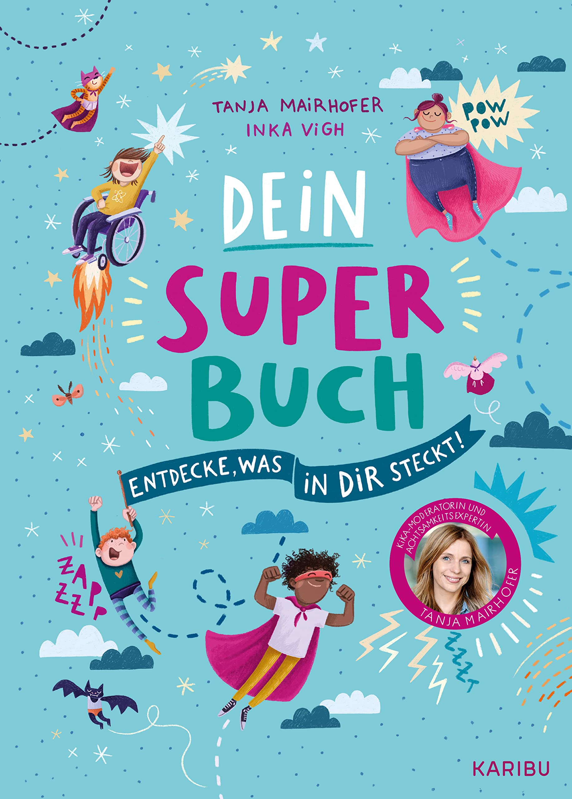 Dein Super-Buch - Entdecke, was in dir steckt Politics & History