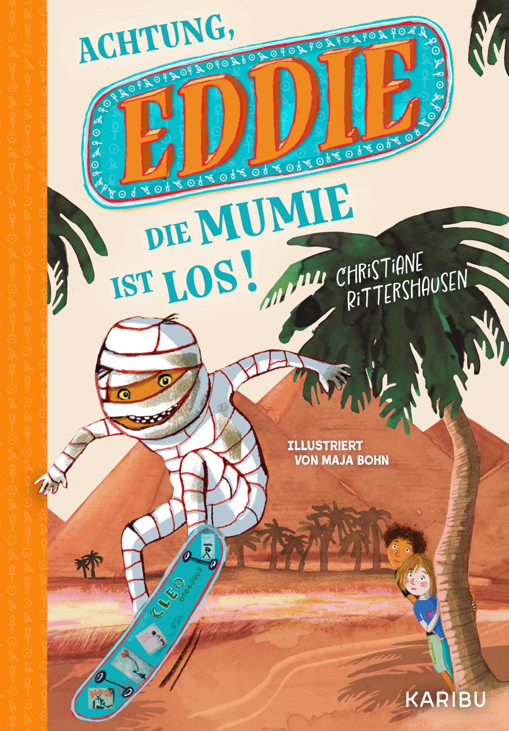 Eddie (Band 1) - Achtung, die Mumie ist los! Novels & Short Stories