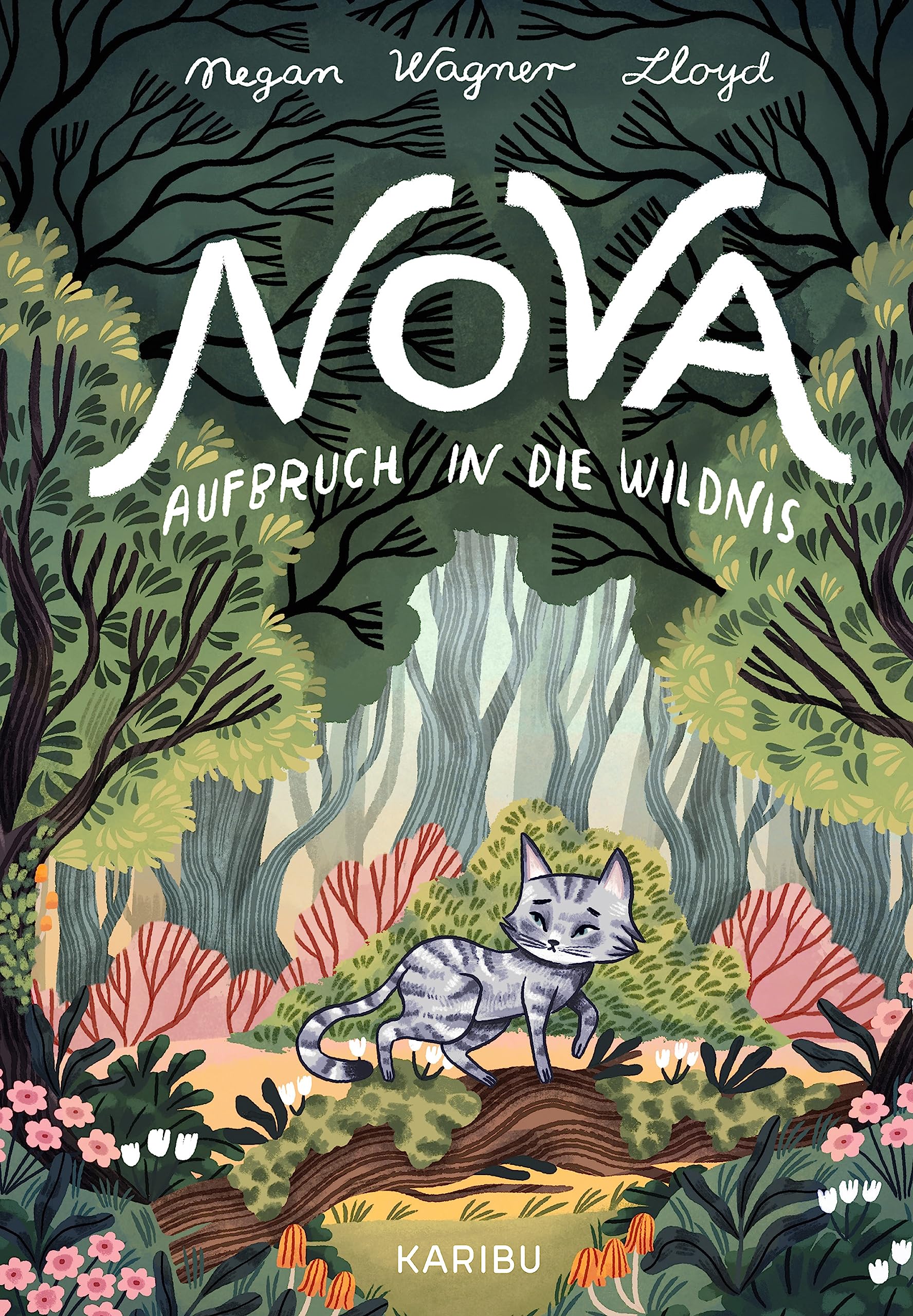 Nova – Aufbruch in die Wildnis: Eine berührende Geschichte in der Natur über Freundschaft und Mut für Mädchen und Jungen ab 8 Jahren Novels & Short Stories