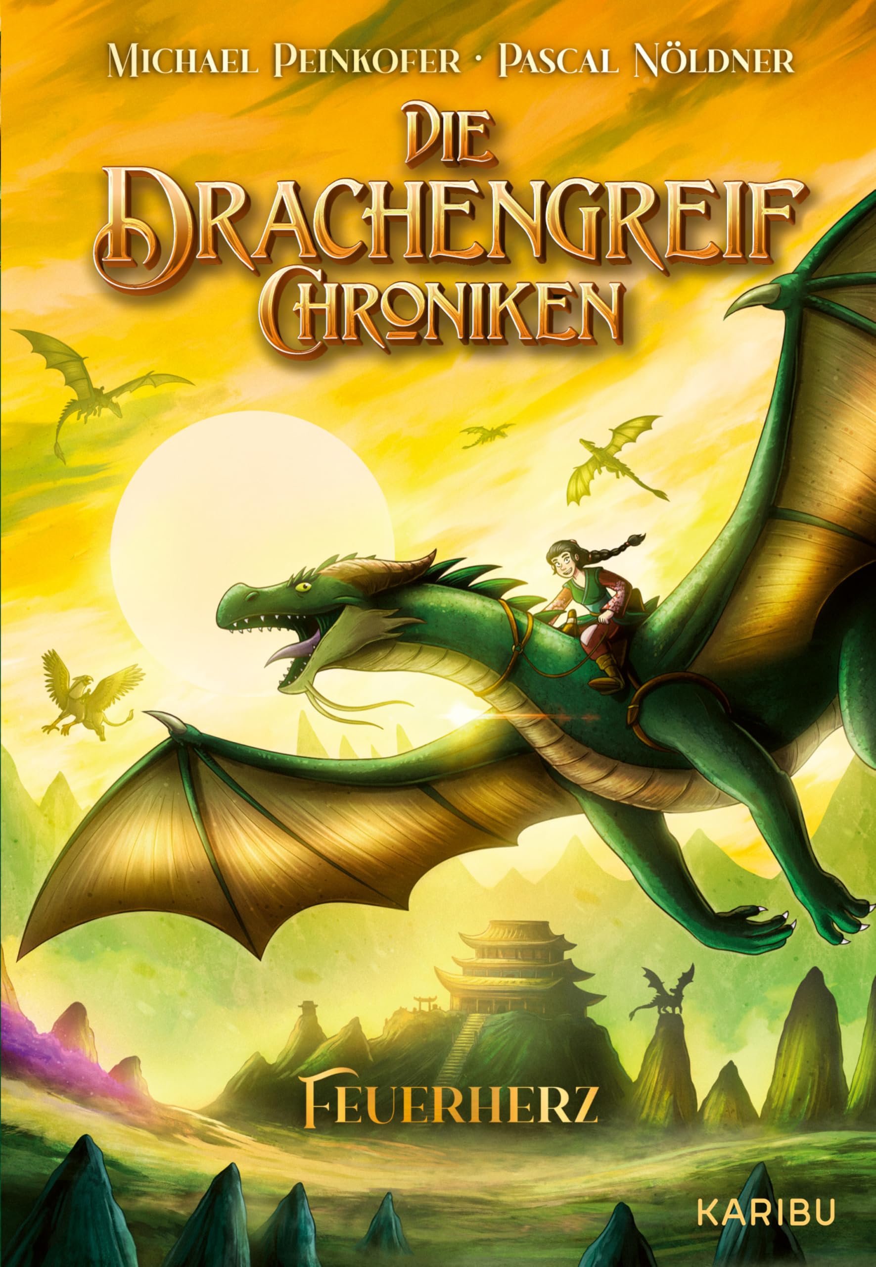 Die Drachengreif-Chroniken (Band 2) - Feuerherz Non-fiction