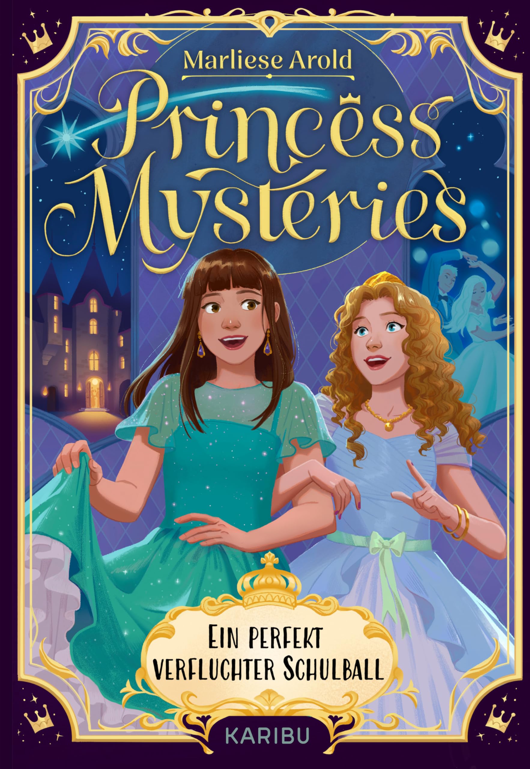 Princess Mysteries - Ein perfekt verfluchter Schulball Parents & Children