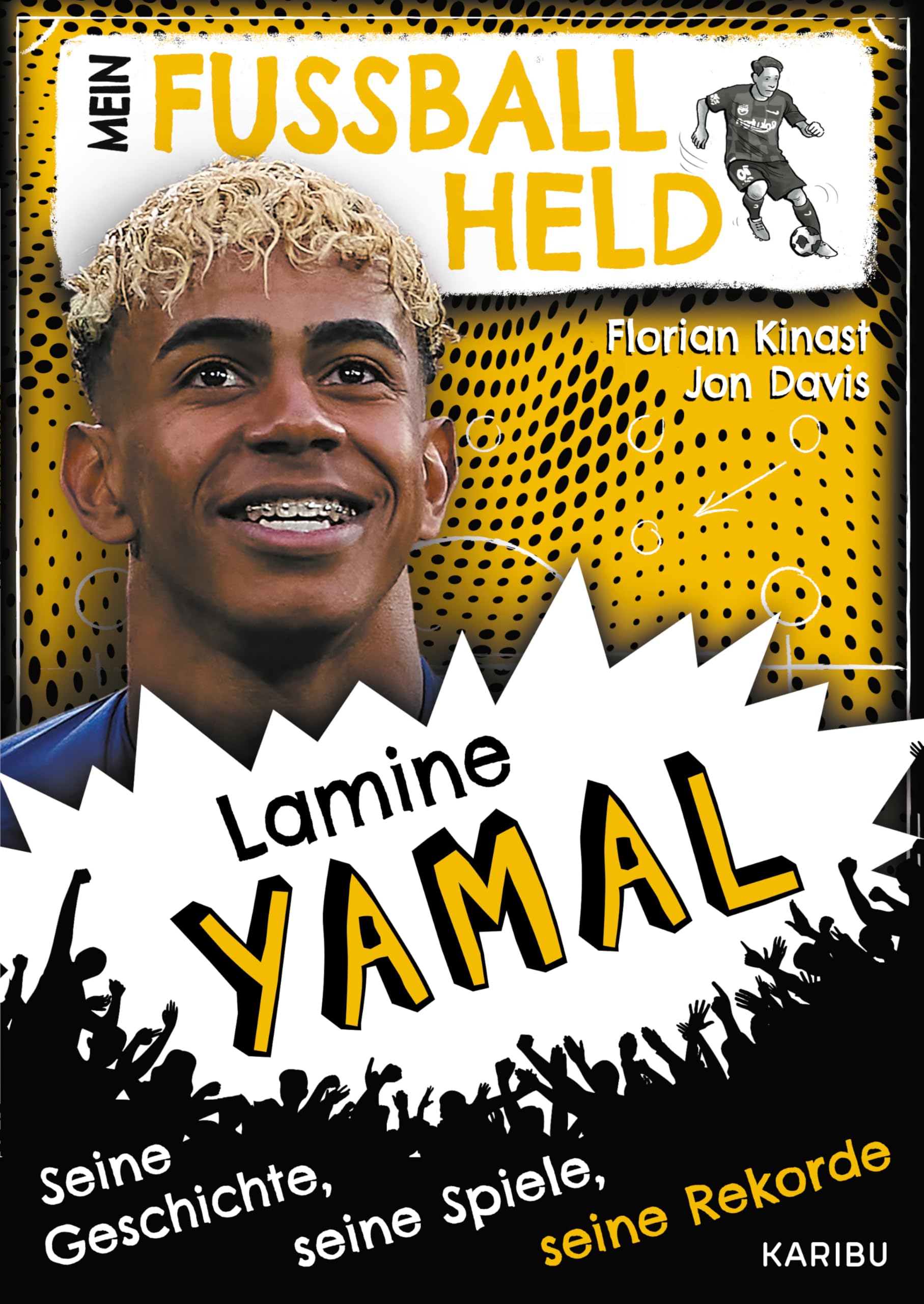 Mein Fußballheld Lamine Yamal - Seine Geschichte, seine Spiele, seine Rekorde Novels & Short Stories