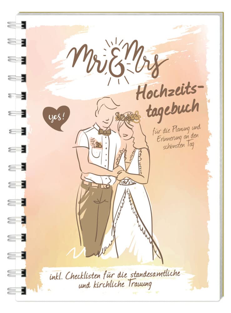 Hochzeitstagebuch „Mr und Mrs“: Für die Planung und Erinnerung an den schönsten Tag (Hochzeitstagebücher) Essays & Short Stories