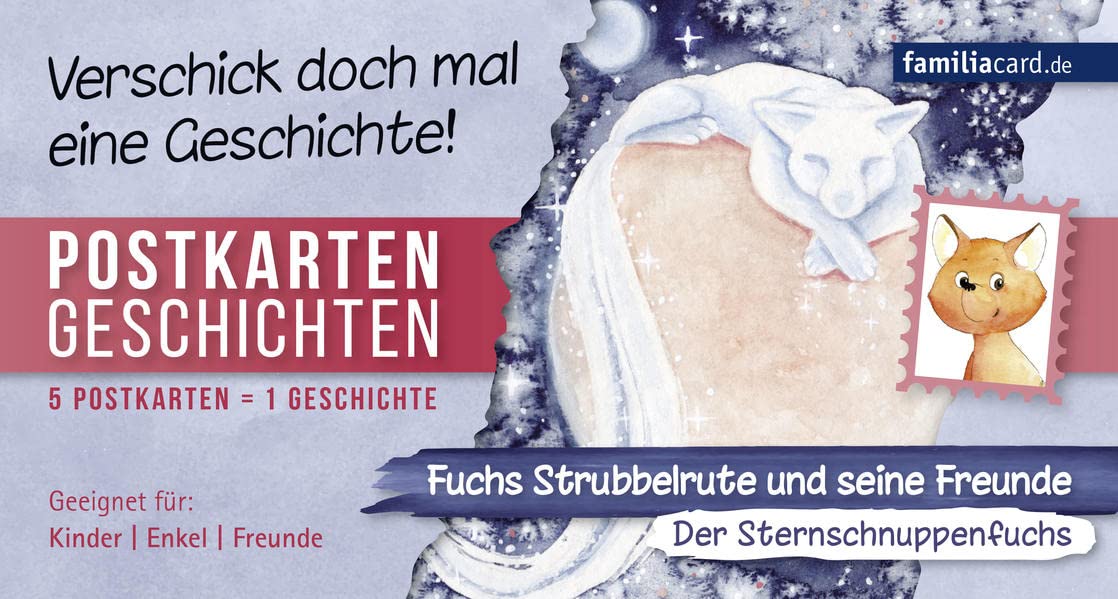 Fuchs Strubbelrute und seine Freunde – Der Sternschnuppenfuchs book