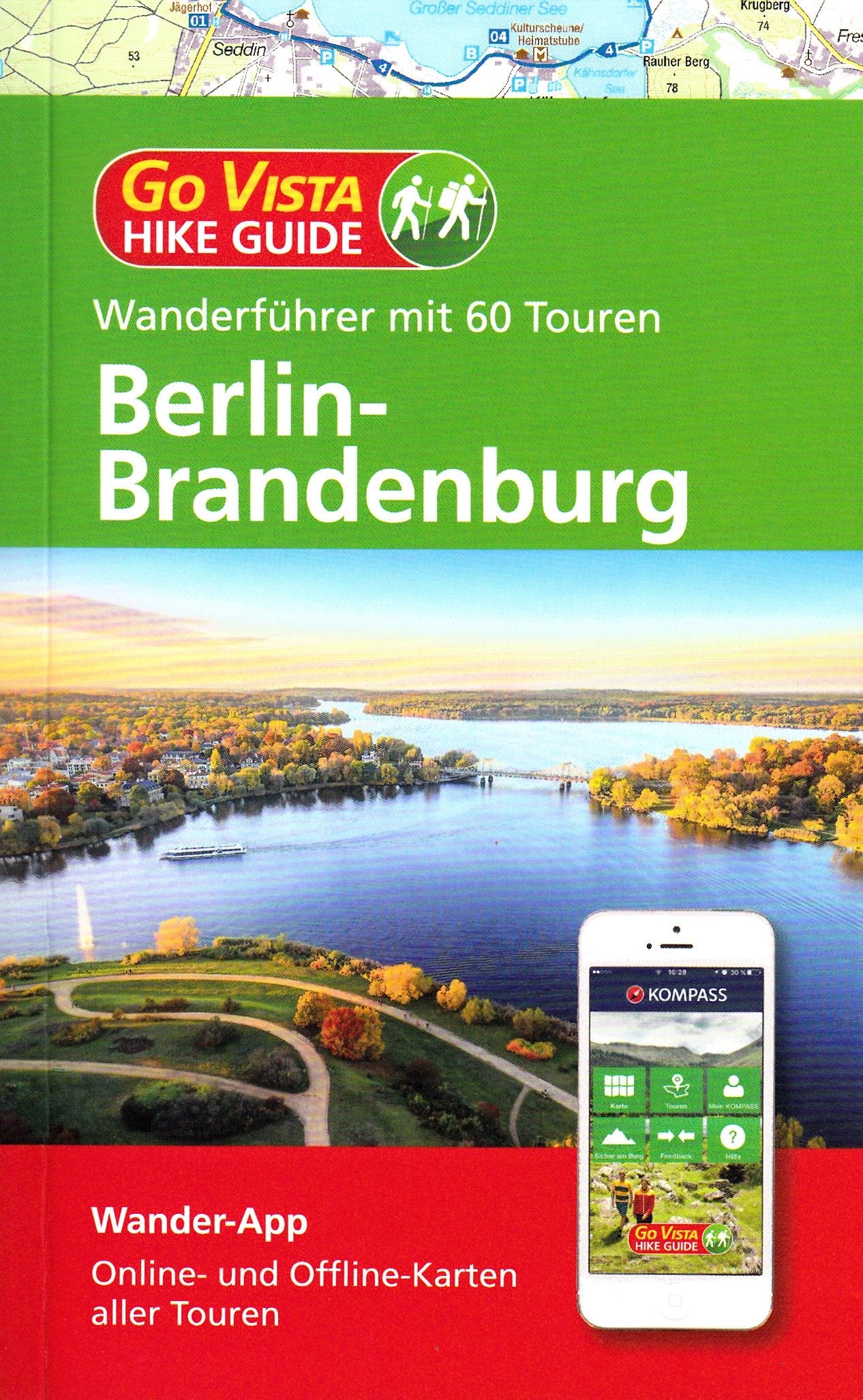 Berlin - Brandenburg - Wanderführer mit 60 Touren und Wander-App Books