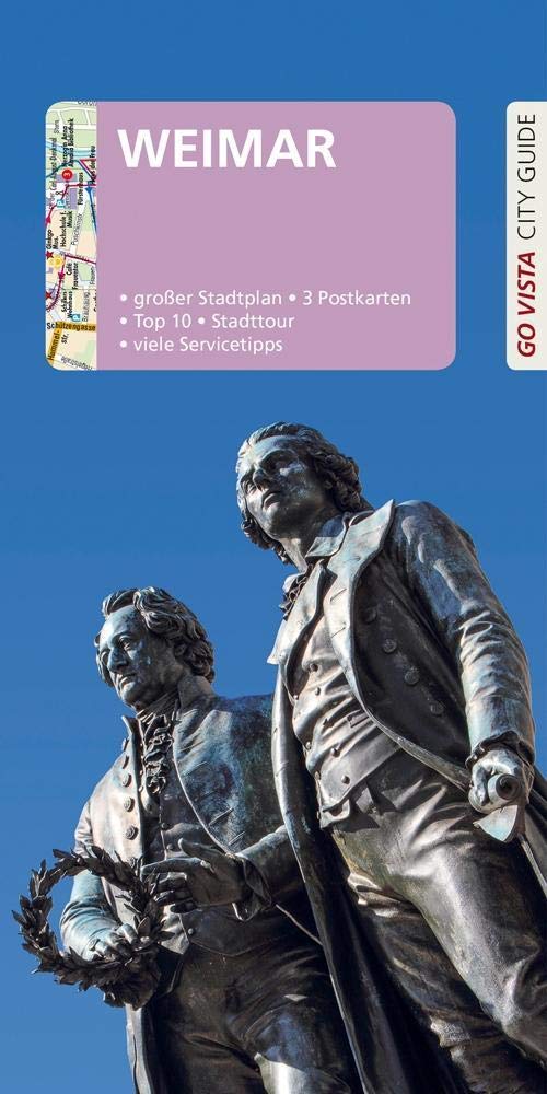 GO VISTA: Reiseführer Weimar: Mit Faltkarte und 3 Postkarten Leisure, Home & Garden