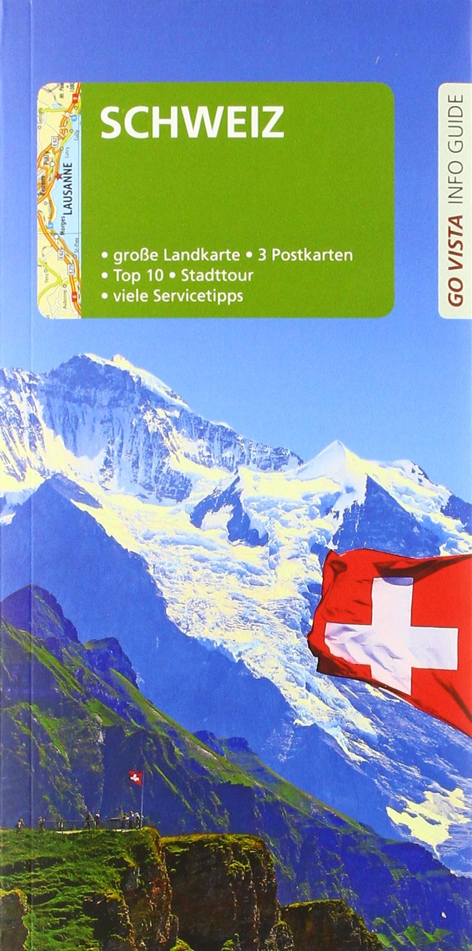 GO VISTA: Reiseführer Schweiz: Mit Faltkarte und 3 Postkarten Leisure, Home & Garden