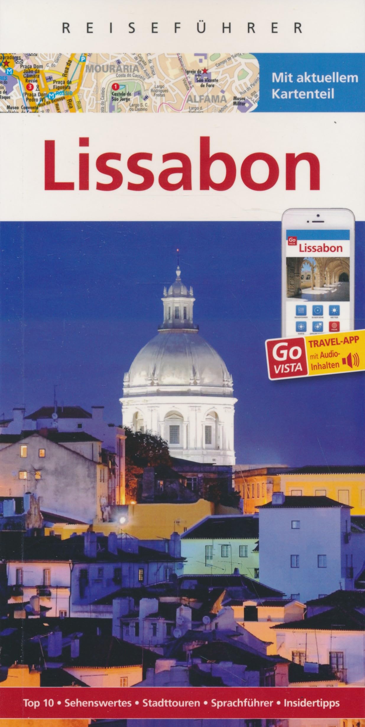 Reiseführer Lissabon - Mit GoVista Travel App - Mit aktuellem Kartenteil Travel Guides