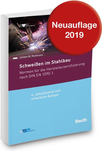 DIN/DVS Normen-Handbuch Schweißen im Stahlbau Business & Technology