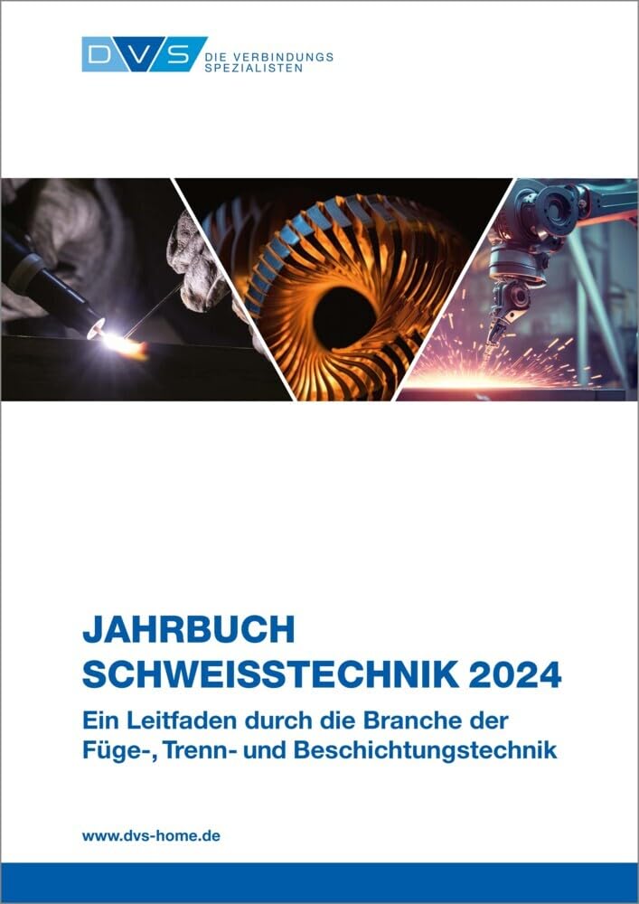 Jahrbuch Schweißtechnik 2024 Business & Technology