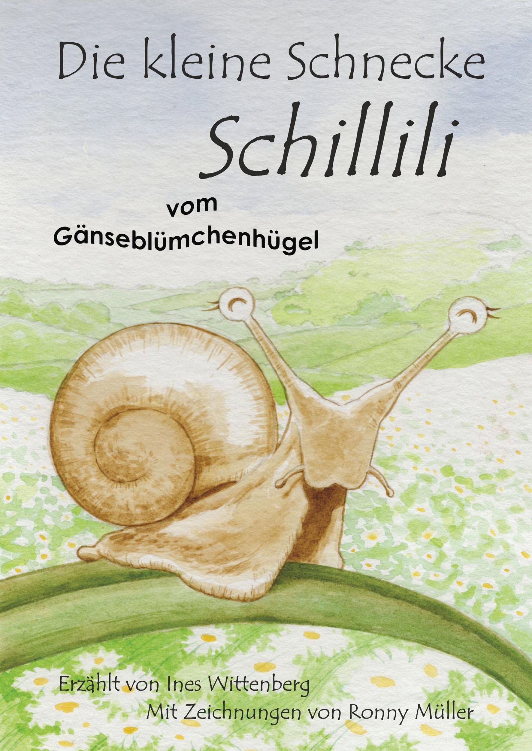 Die kleine Schnecke Schillili Novels & Short Stories