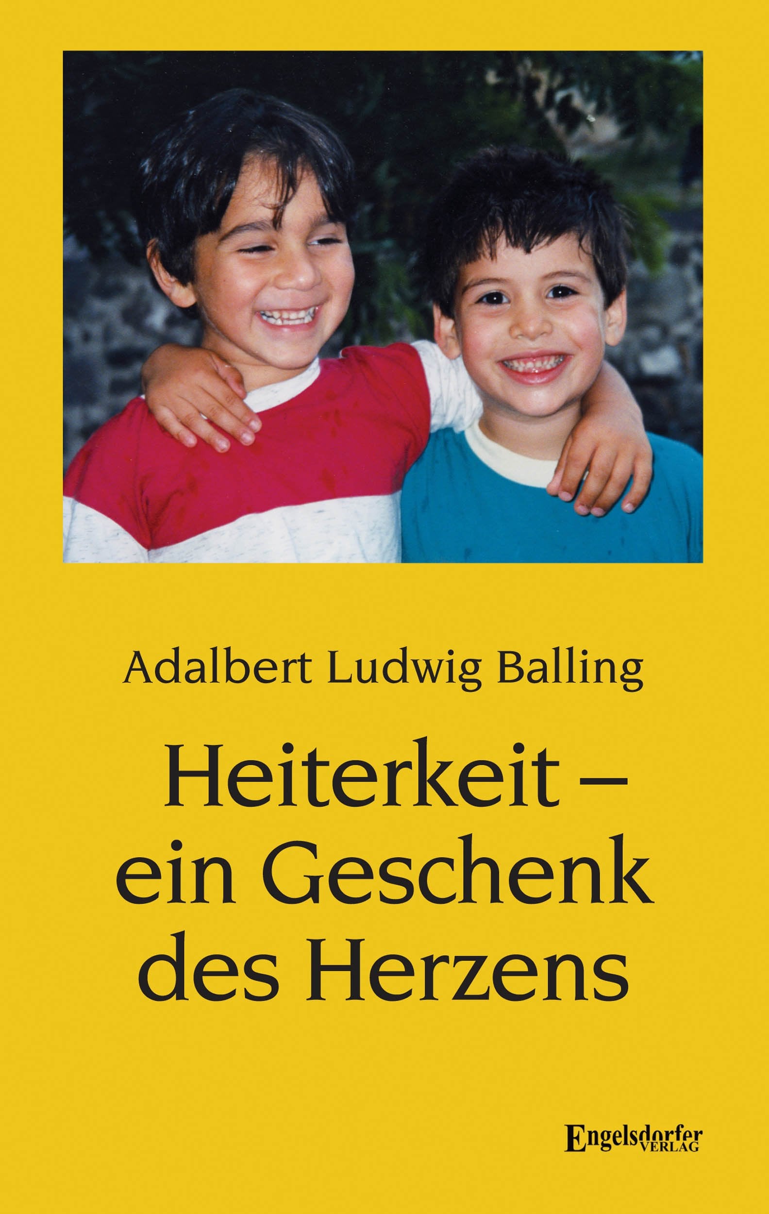 Heiterkeit - ein Geschenk des Herzens Contemporary literature