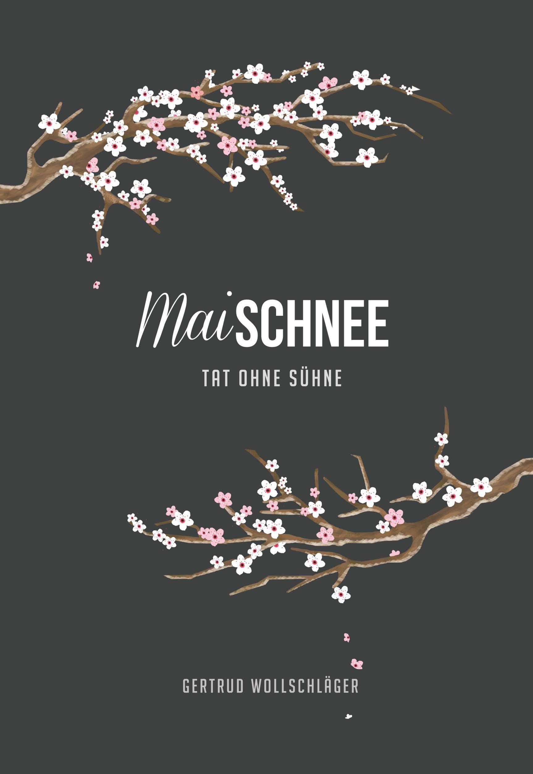 Mai-Schnee: Tat ohne Sühne Contemporary literature
