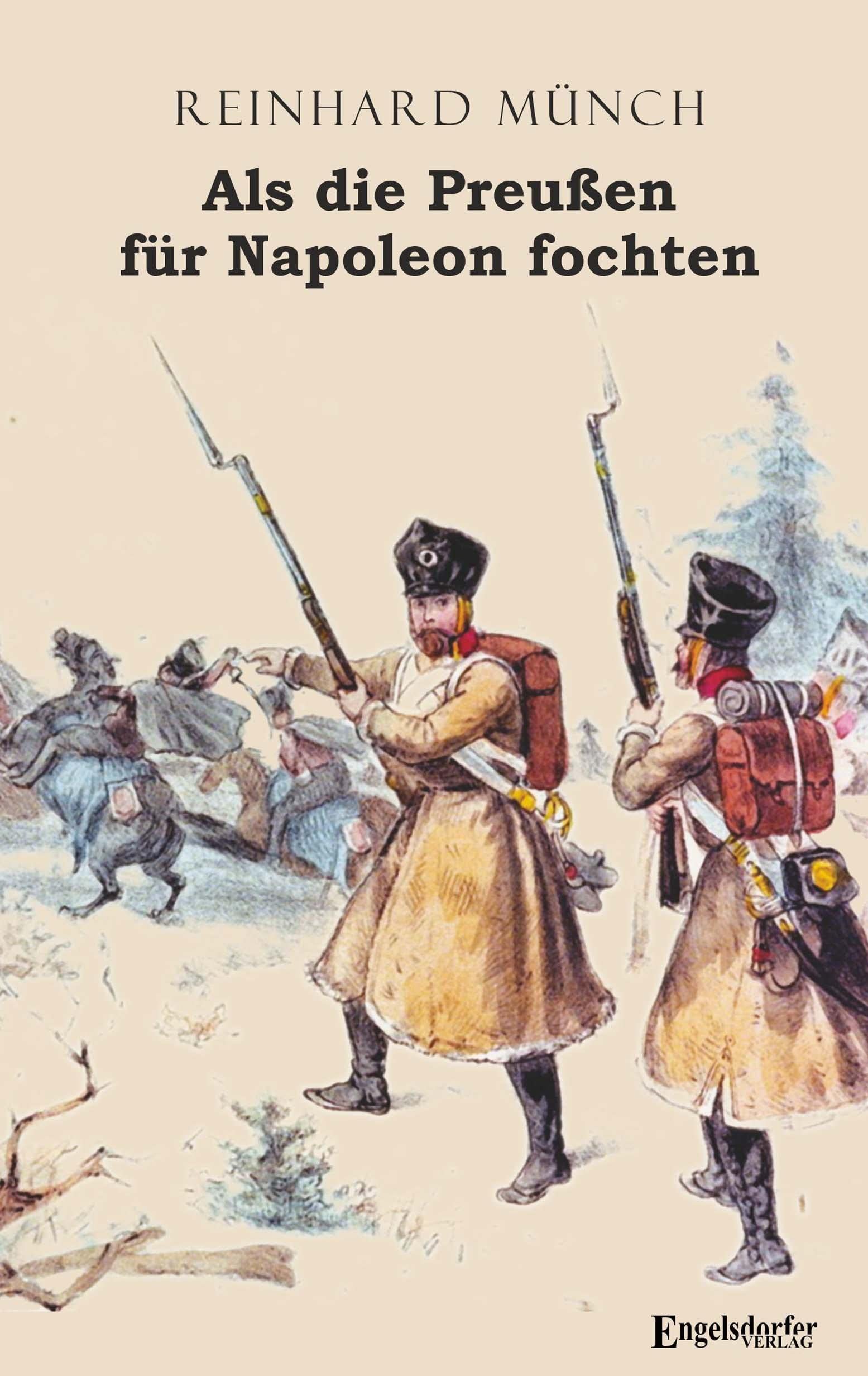 Als die Preußen für Napoleon fochten Action & Adventure