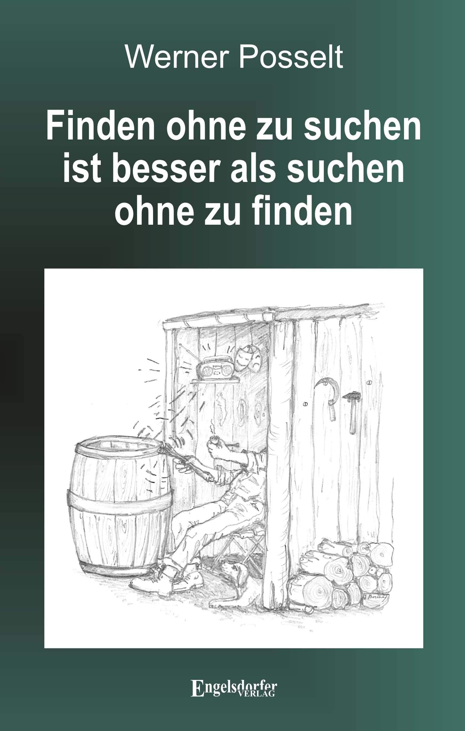 Finden ohne zu suchen ist besser als suchen ohne zu finden Humour & Satire