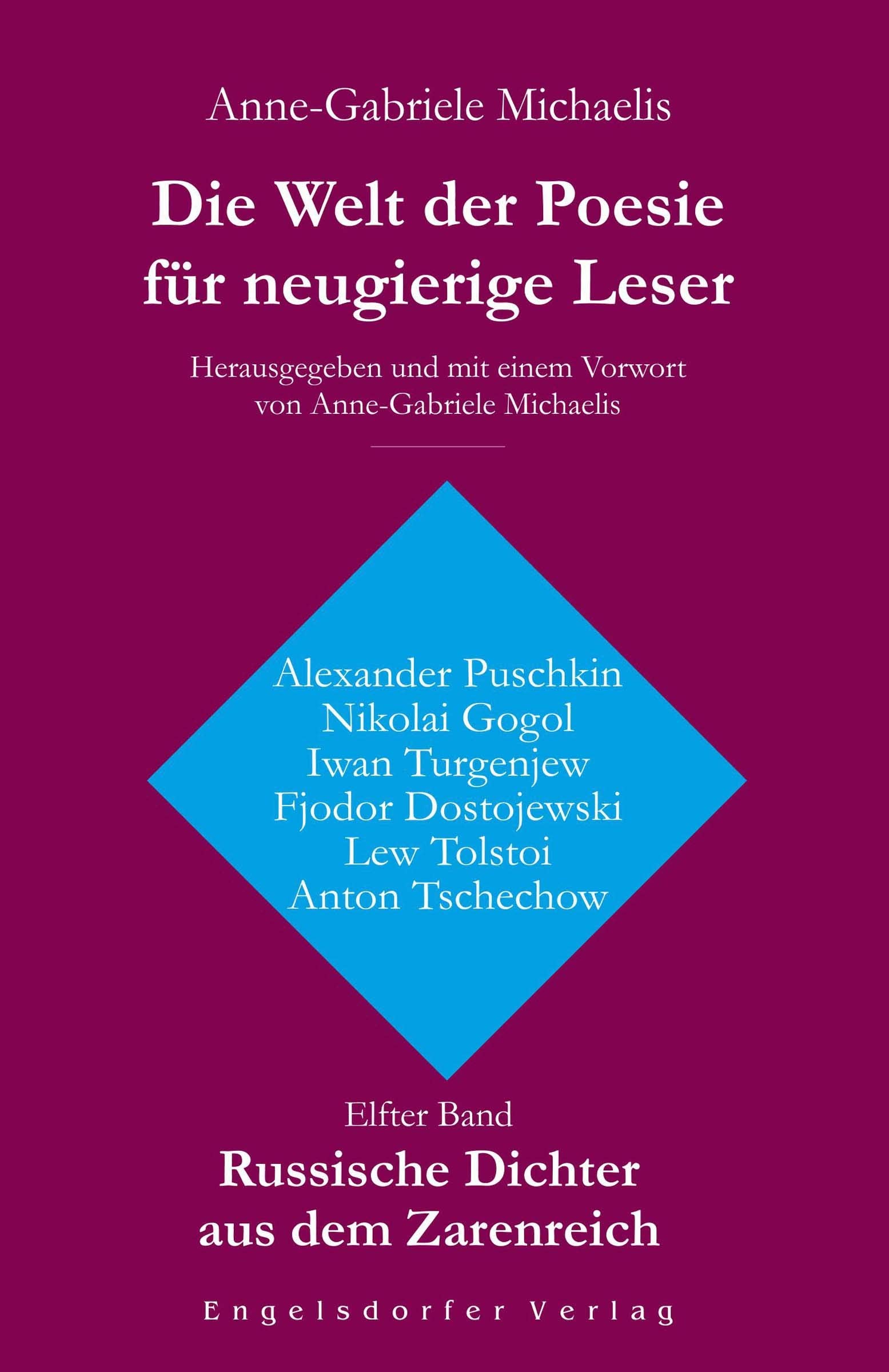 Die Welt der Poesie für neugierige Leser. Elfter Band: Russische Dichter aus dem Zarenreich Contemporary literature Books