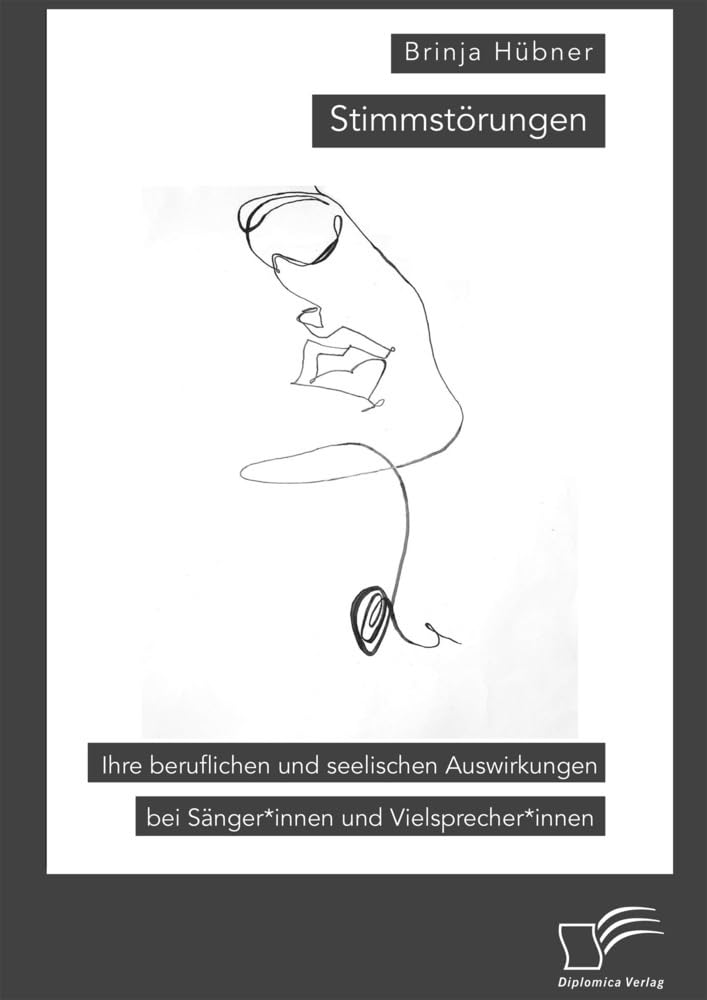 Stimmstörungen. Ihre beruflichen und seelischen Auswirkungen bei Sänger*innen und Vielsprecher*innen: DE Medicine