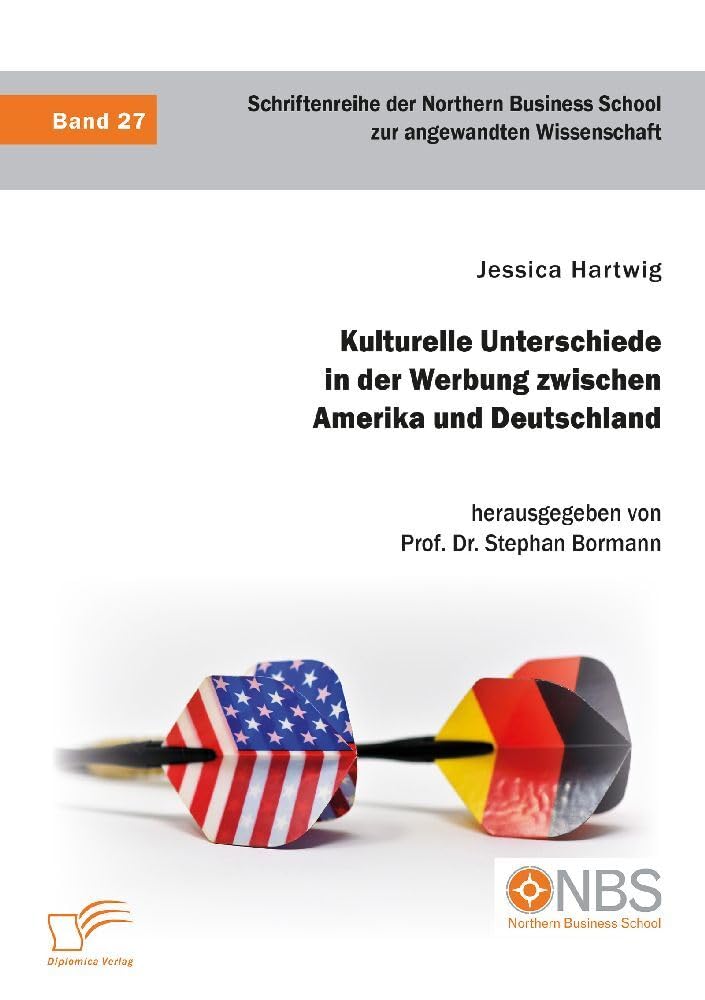 Kulturelle Unterschiede in der Werbung zwischen Amerika und Deutschland Law