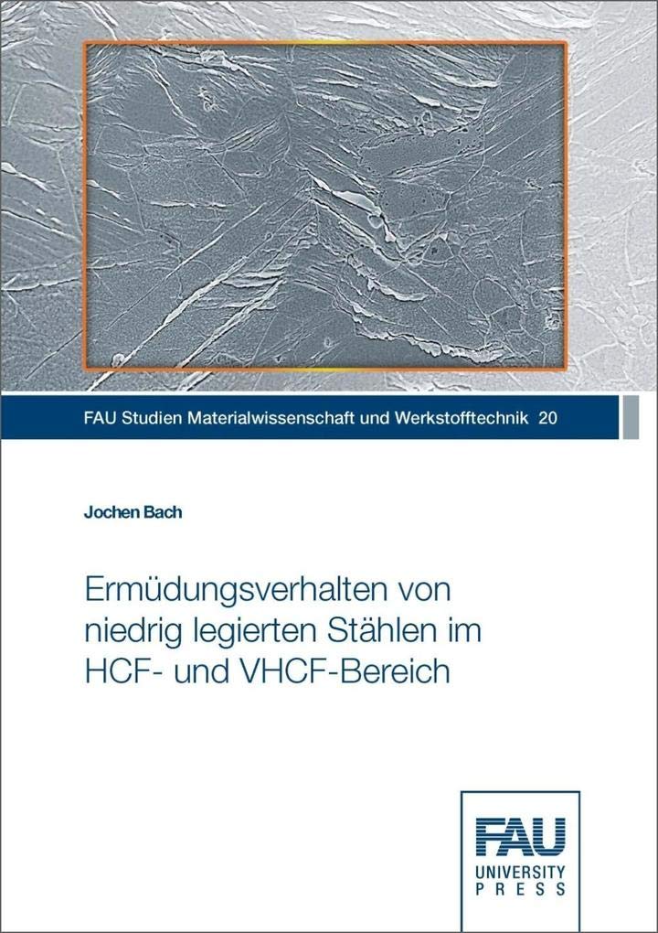 Ermüdungsverhalten von niedrig legierten Stählen im HCF- und VHCF-Bereich Medicine
