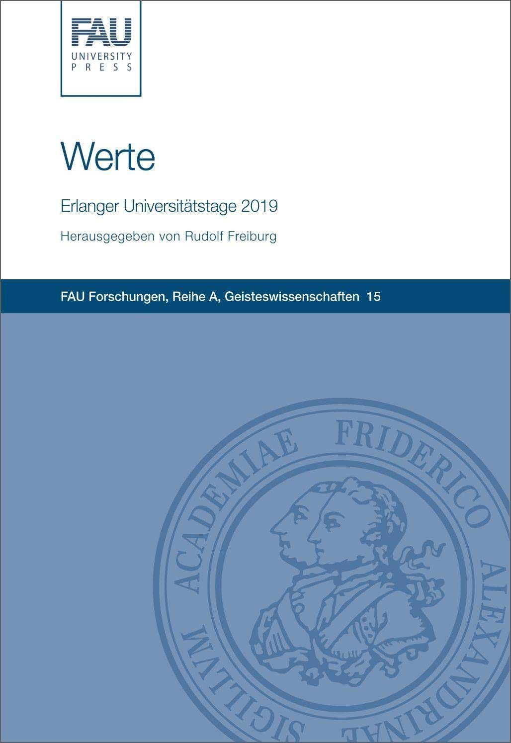 Werte (FAU Forschungen : Reihe A: Geisteswissenschaften) Philosophy