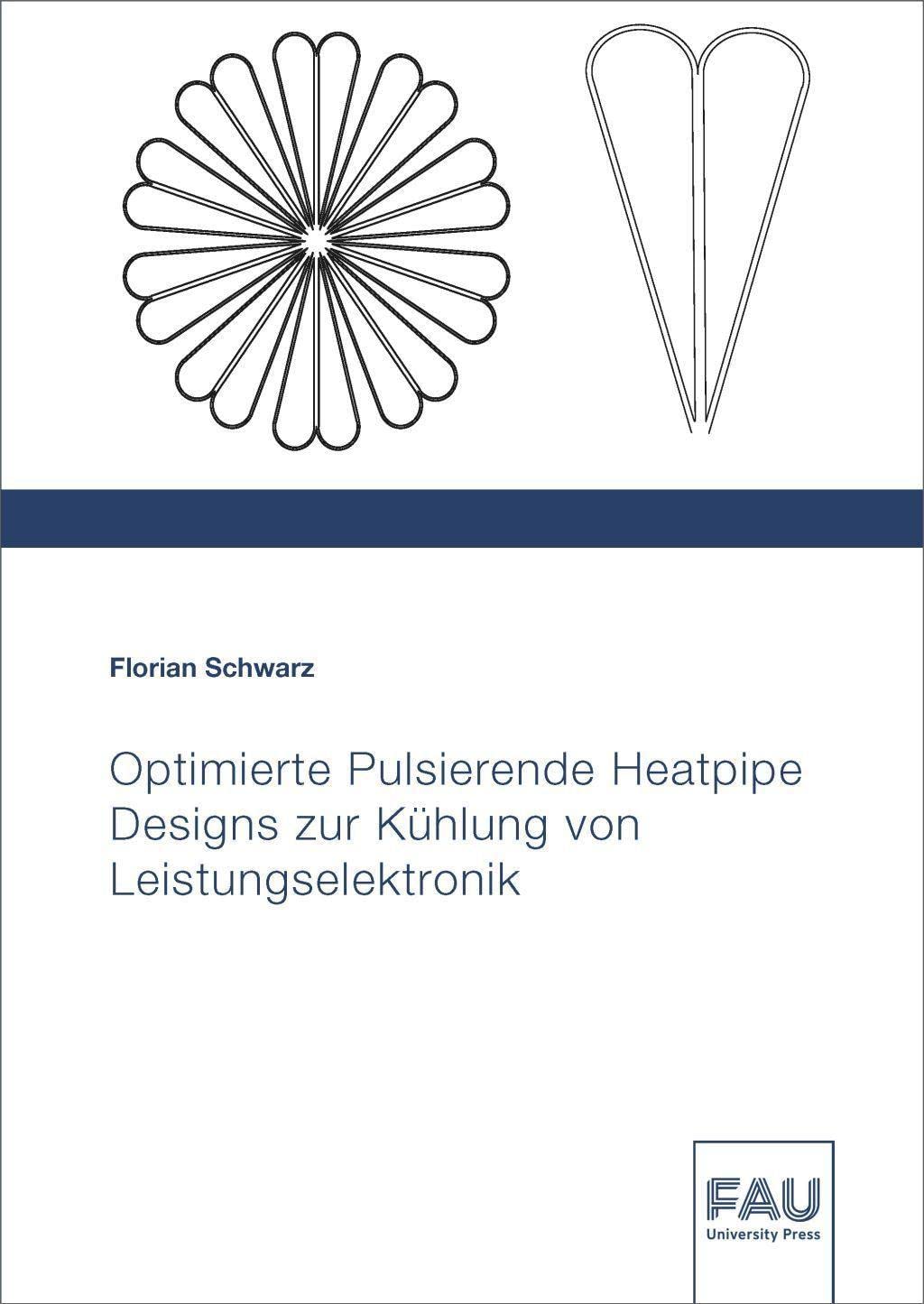 Optimierte Pulsierende Heatpipe Designs zur Kühlung von Leistungselektronik Business & Technology