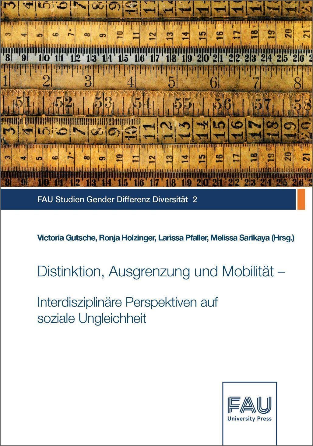 Distinktion, Ausgrenzung und Mobilität – Interdisziplinäre Perspektiven auf soziale Ungleichheit Media & Communication