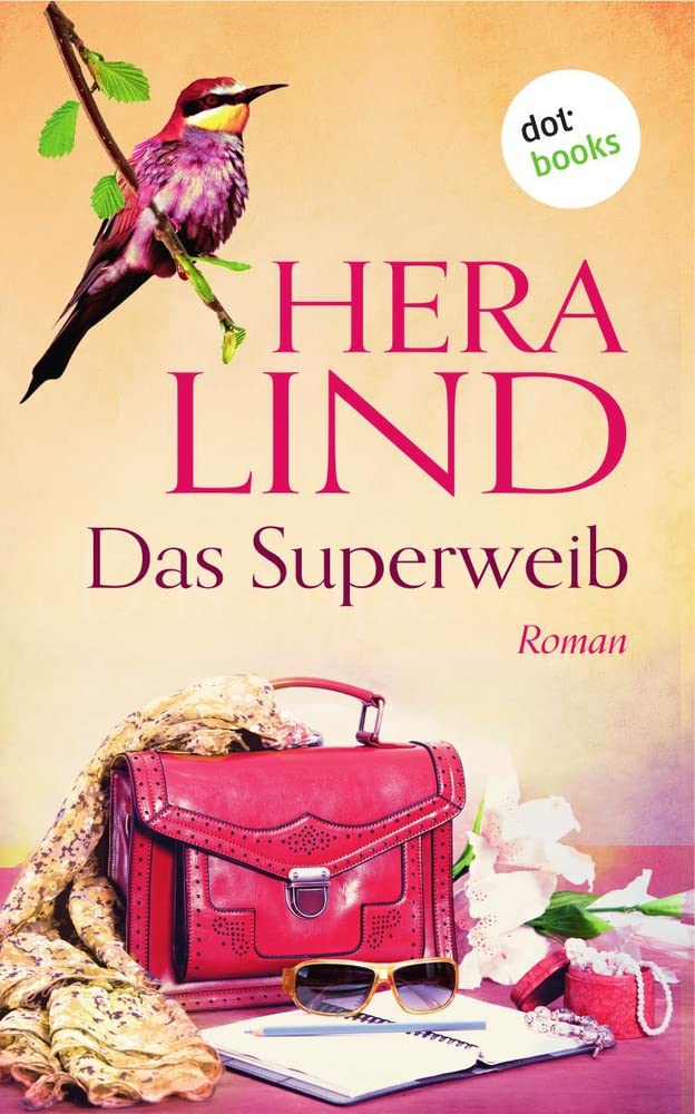 Das Superweib: Roman Contemporary literature