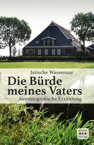Die Bürde meines Vaters: Autobiografische Erzählung Personalities