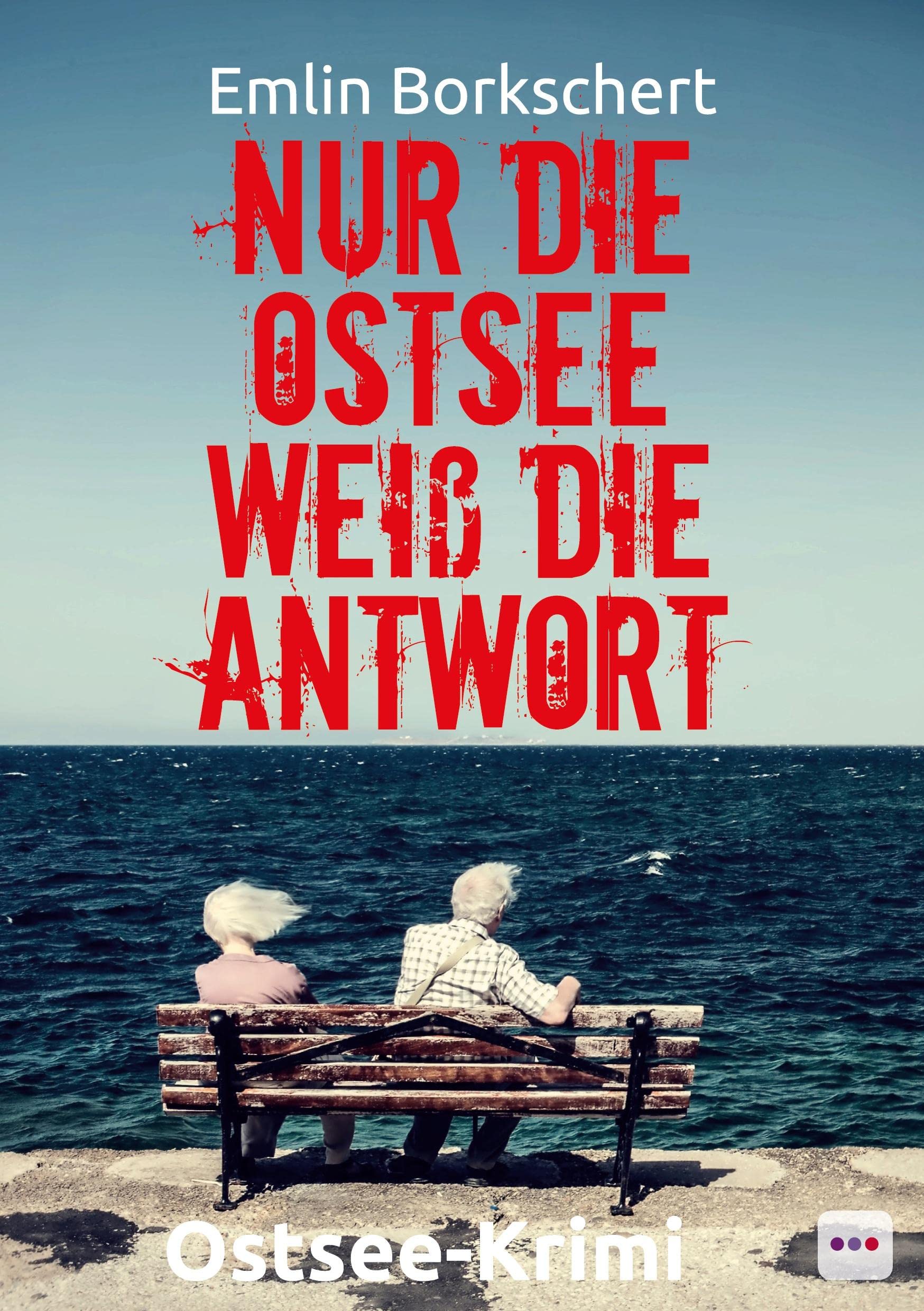 Nur die Ostsee weiß die Antwort Contemporary literature