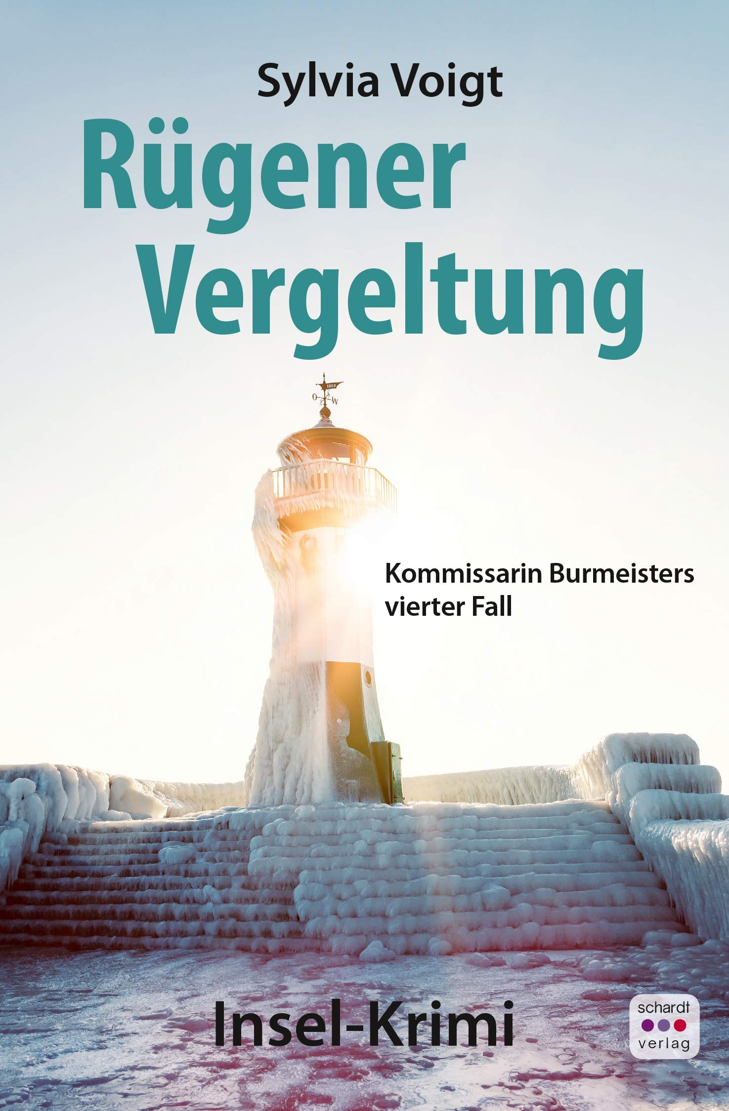 Rügener Vergeltung: Kommissarin Burmeisters vierter Fall. Insel-Krimi Contemporary literature
